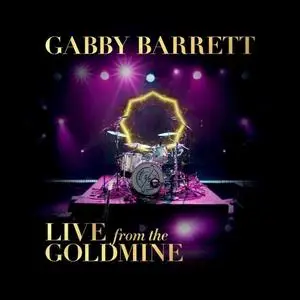 Gabby Barrett - Live From The Goldmine (2021) [Official Digital Download]