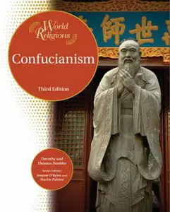 Confucianism, 3rd Edition (World Religions)