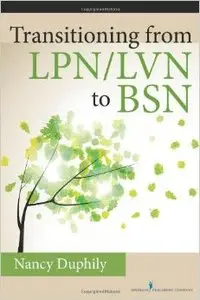 Transitioning from LPN/LVN to BSN (repost)