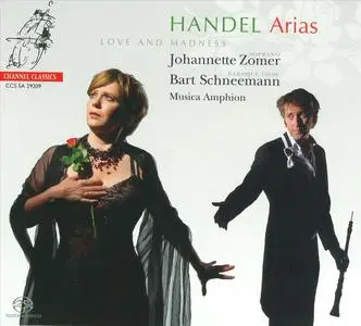 Johannette Zomer, Bart Schneemann, Pieter-Jan Belder, Musica Amphion - Love and Madness: Handel Arias (2009)