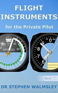 Flight Instruments for the Private Pilot (Aviation Books for the Private Pilot)