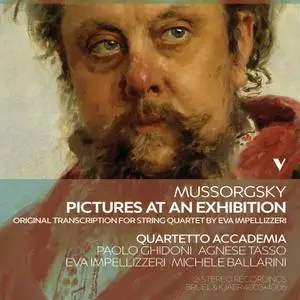 Quartetto Accademia - Mussorgsky: Pictures at an Exhibition (Arr. E. Impellizzeri for String Quartet) (2019) [24/88]