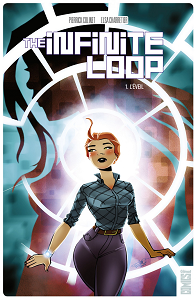 Infinite Loop - Tome 1