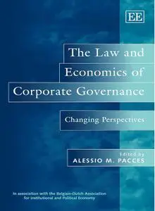 The Law and Economics of Corporate Governance: Changing Perspectives (repost)