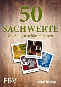 50 Sachwerte, die Sie gut schlafen lassen (repost)