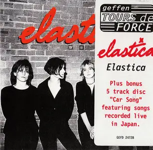 Elastica - Elastica (1995) [Tour Edition]