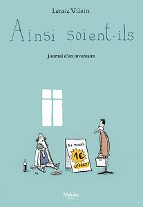 Ainsi Soient Ils - Tome 1 - Journal D’un Inventaire