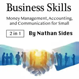 «Business Skills» by Nathan Sides