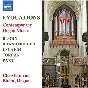 Christian von Blohn - Evocations: Contemporary Organ Music (2022)