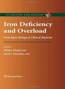 Iron Deficiency and Overload: From Basic Biology to Clinical Medicine