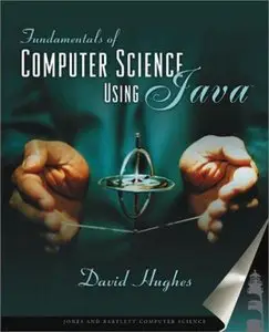 Fundamentals of Computer Science using Java 