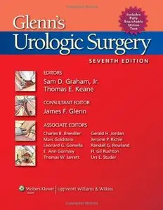 Glenn's Urologic Surgery, Seventh edition