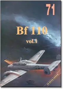 Wydawnictwo Militaria 71 - Bf 110 vol.1