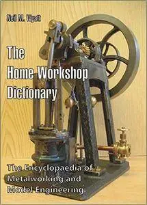 The Home Workshop Dictionary