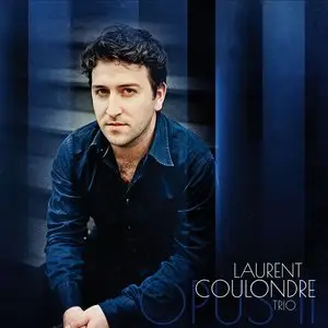 Laurent Coulondre Trio - Opus II (2014)