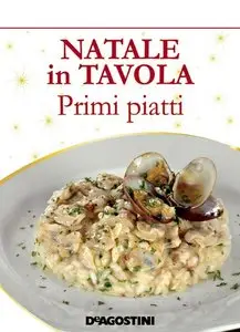 AA. VV. - Natale in tavola. Primi piatti