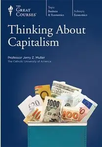 Thinking about Capitalism [repost]