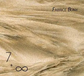 Fabrice Bony - 7 + ∞ (2018)