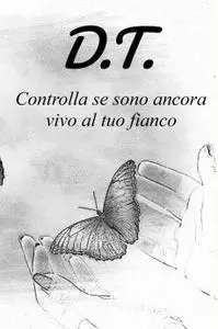Controlla se sono ancora vivo al tuo fianco