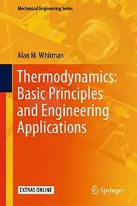 Thermodynamics: Basic Principles and Engineering Applications