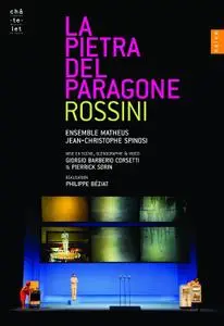 Jean-Christophe Spinosi, Ensemble Matheus - Rossini: La Pietra del Paragone (2007)