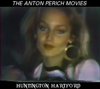 the ANTON PERICH movies - HUNTINGTON HARTFORD’S TIE CLOSET (NY 1977)