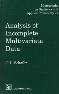Analysis of Incomplete Multivariate Data (repost)