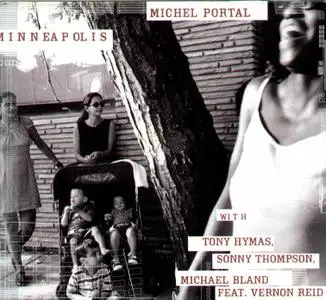 Michel Portal – Minneapolis - 2001