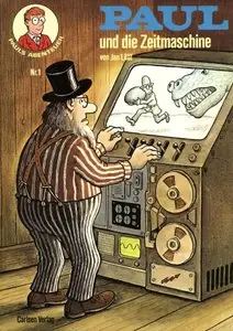 Pauls Abenteuer - Band 1 - Paul und die Zeitmaschine