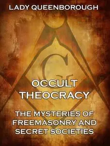 «Occult Theocracy» by Edith Queenborough
