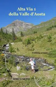 Alta Via 1 della Valle d’Aosta