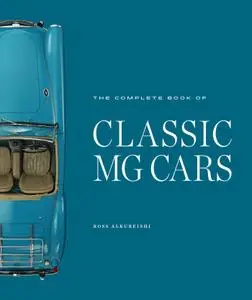 The Complete Book of Classic MG Cars (Complete Book)