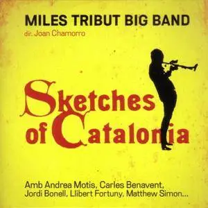 Joan Chamorro & Miles Tribute Big Band - Sketches of Catalonia (2011)