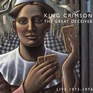 King Crimson - The Great Deceiver: Part One (1992)