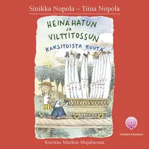 «Heinähatun ja Vilttitossun kaksitoista kuuta» by Tiina Nopola,Sinikka Nopola