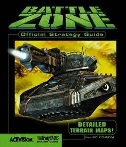 Battlezone: Official Strategy Guide