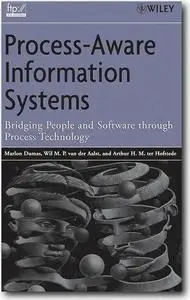 Marlon Dumas, Wil M. van der Aalst, Arthur H. ter Hofstede, «Process-Aware Information Systems»