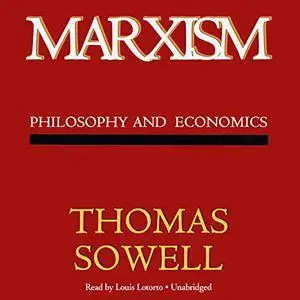 Marxism: Philosophy and Economics [Audiobook]