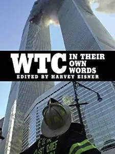 Wtc In Their Own Words