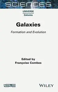 Galaxies: Formation and Evolution