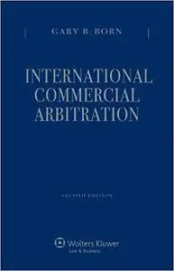 International Commercial Arbitration, Second Edition (Three Volume Set)