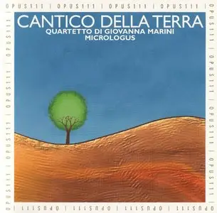 Cantico della Terra -- Quartetto Vocale Giovanna Marini / Micrologus (1999) [RE-UP]
