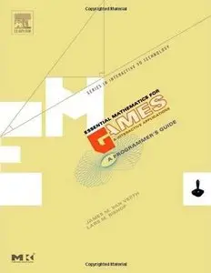 Essential Mathematics for Games and Interactive Applications: A Programmer's Guide (repost)
