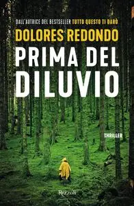 Dolores Redondo - Prima del diluvio