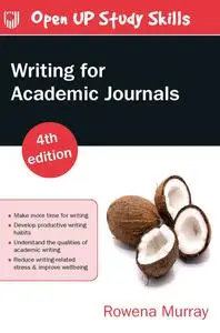 Writing for Academic Journals, 4th Edition