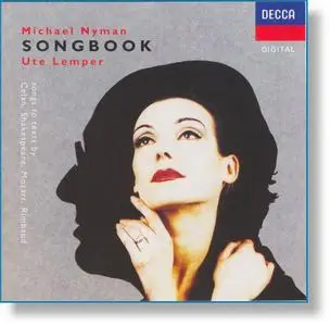 Michael Nyman: Songbook, sung by Ute Lemper: [1991]