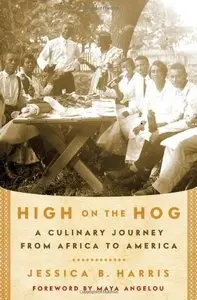 High on the Hog: A Culinary Journey from Africa to America (repost)