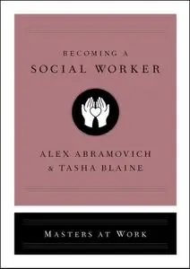 Becoming a Social Worker (Masters at Work)