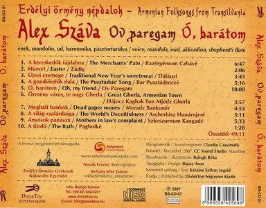 Alex Száva – Ov paregam / Oh, my friend. Armenian Folk Songs from Transylvania (2007)