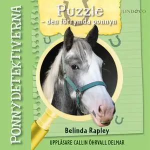 «Puzzle – den förrymda ponnyn» by Belinda Rapley